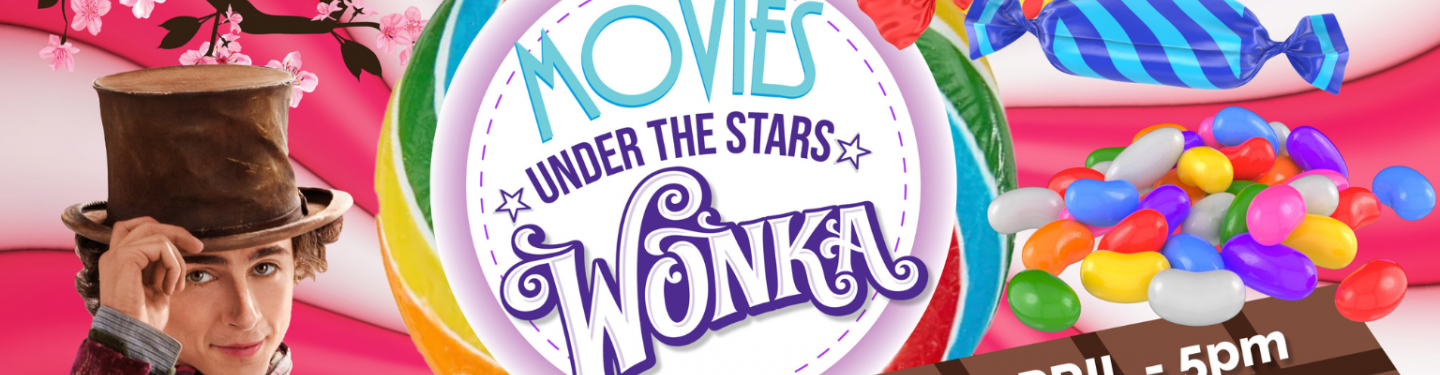 Movies Under the Stars - Wonka